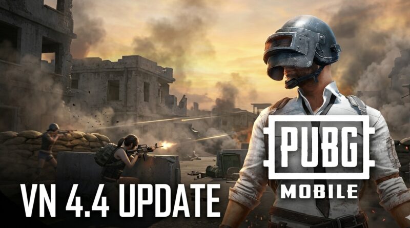 PUBG Mobile VN 4.4 Update